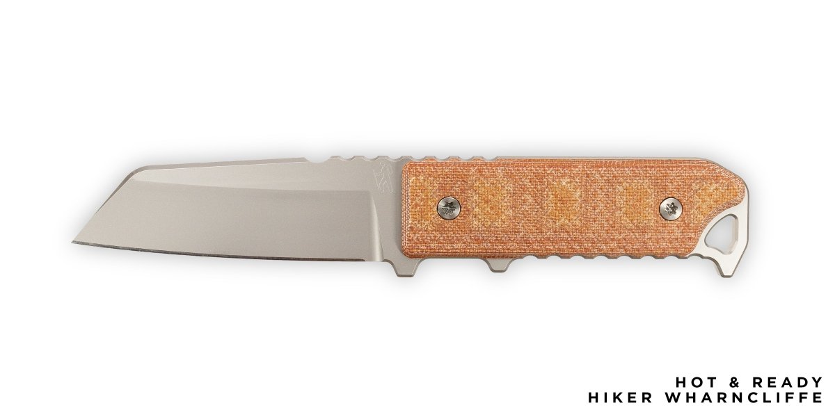 Hot and Ready Hiker Wharncliffe - Dauntless Manufacturing